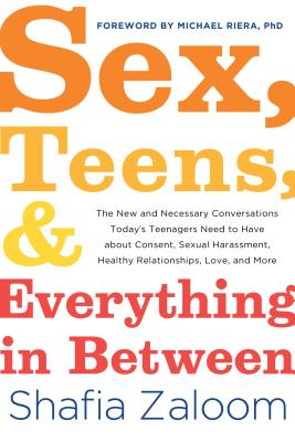 Sex, Teens & Everything