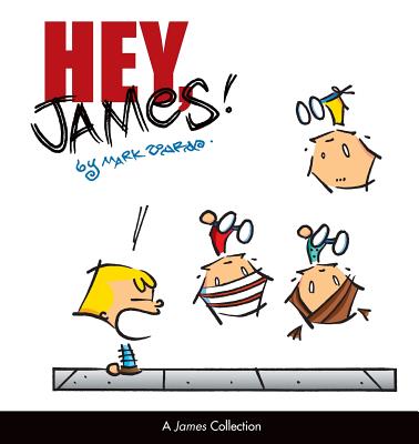 Hey, James!: A James Collection By Mark Tonra, James Tonra (Foreword by) Cover Image