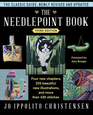 The Needlepoint Book: New, Revised, and Updated Third Edition Cover Image
