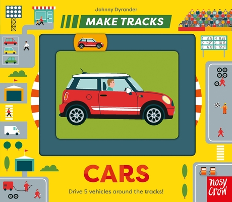 Make Tracks: Cars By Johnny Dyrander (Illustrator) Cover Image