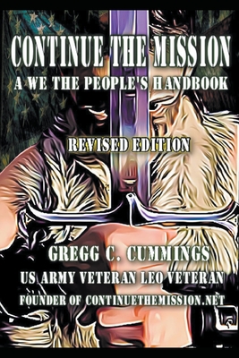 Continue The Mission A We The People's Handbook REVISED Cover Image