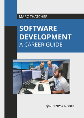 Software Development: A Career Guide Cover Image