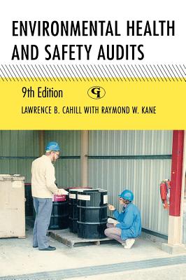 Environmental Health and Safety Audits, Ninth Edition Cover Image