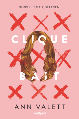 Clique Bait By Ann Valett Cover Image