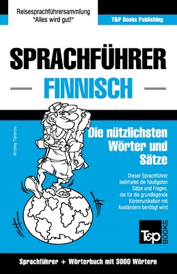 Sprachführer Deutsch-Finnisch und Thematischer Wortschatz mit 3000 Wörtern Cover Image