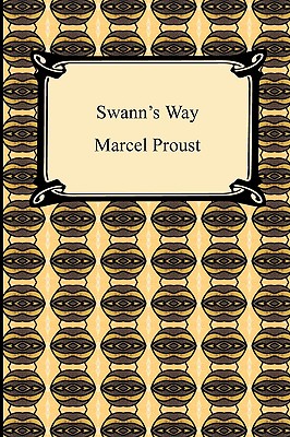 Cover for Swann's Way (Remembrance of Things Past, Volume One)