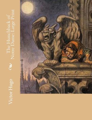 The Hunchback of Notre Dame