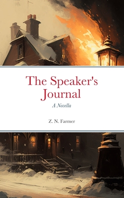 The Speaker's Journal: A Novella Cover Image