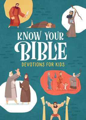Know Your Bible Devotions for Kids Cover Image