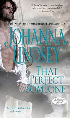 That Perfect Someone: A Malory Novel (Malory-Anderson Family #10) By Johanna Lindsey Cover Image