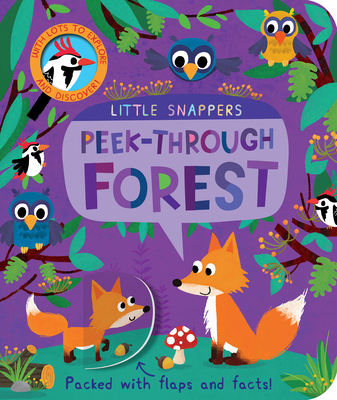 Peek-Through Forest (Little Snappers) By Jonathan Litton, Kasia Nowowiejska (Illustrator) Cover Image