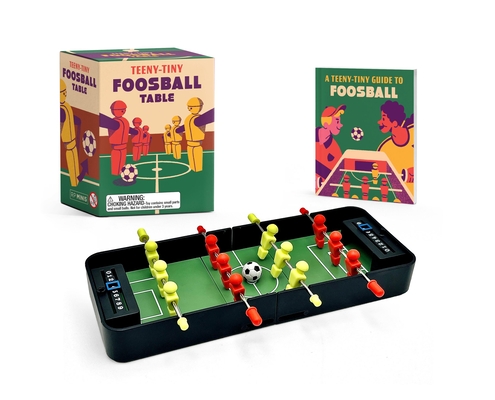Teeny-Tiny Foosball Table: Let's Roll! (RP Minis) By Matt Klise Cover Image