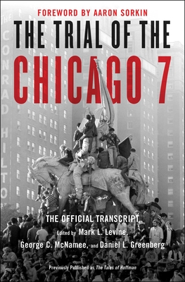 The Trial of the Chicago 7: The Official Transcript Cover Image