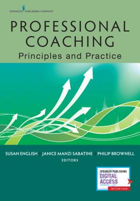 Professional Coaching: Principles and Practice Cover Image