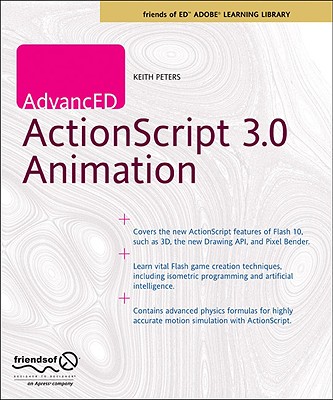 Advanced ActionScript  Animation (Friends of Ed Adobe Learning Library)  (Paperback) | Theodore's Books