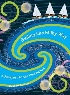 Cover for Sailing the Milky Way