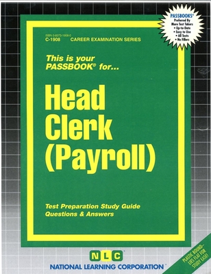 Head Clerk (Payroll) (Career Examination Series #1908) By National Learning Corporation Cover Image