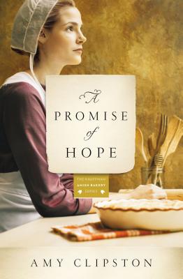 A Promise of Hope (Kauffman Amish Bakery #2)