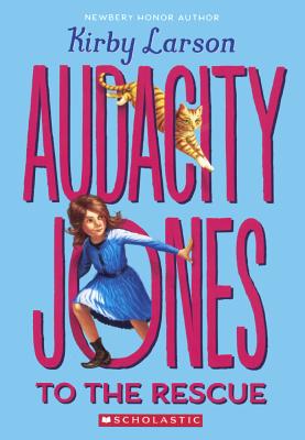 Audacity Jones to the Rescue Cover
