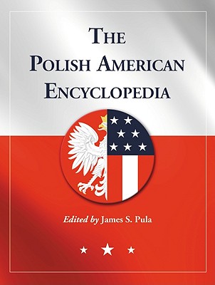 The Polish American Encyclopedia Cover Image