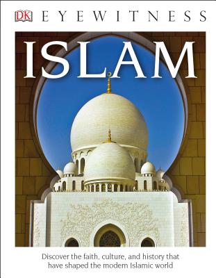 DK Eyewitness Books: Islam (Library Edition) Cover Image