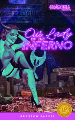 Cover for Our Lady of the Inferno