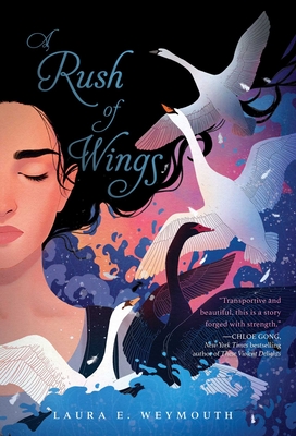 A Rush of Wings By Laura E. Weymouth Cover Image