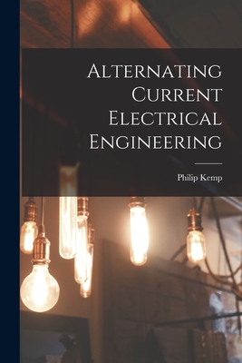 Alternating Current Electrical Engineering Cover Image