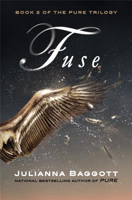 Fuse (The Pure Trilogy #2)