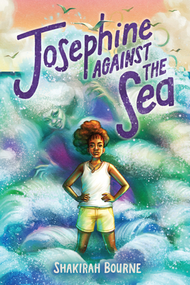 Cover for Josephine Against the Sea