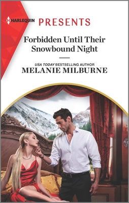 Forbidden Until Their Snowbound Night (Weddings Worth Billions #3)