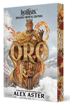 Oro: Dueling Crowns Edition (A Lightlark Saga Deluxe Companion