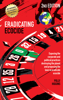Eradicating Ecocide 2nd edition: Laws and Governance to Stop the Destruction of the Planet Cover Image