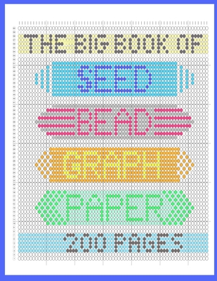 The Big Book of Seed Bead Graph Paper: beading grid paper for designing your own beadwork patterns By Useful Notebooks Cover Image