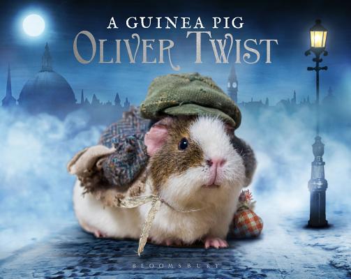 A Guinea Pig Oliver Twist (Guinea Pig Classics)