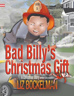 Bad Billy's Christmas Gift: A Christmas Story (American Holiday #4) Cover Image