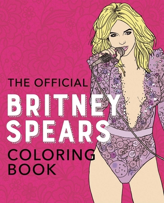 The Official Britney Spears Coloring Book Cover Image