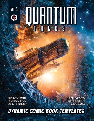 Quantum Tales Volume 5: Dynamic Comic Book Templates By Grandio Design Cover Image