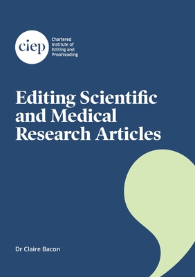 Editing Scientific and Medical Research Articles By Claire Bacon Cover Image