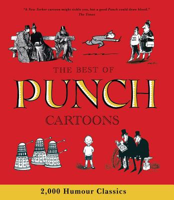 The Best of Punch Cartoons: 2,000 Humor Classics