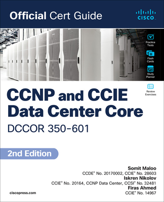 CCNP and CCIE Data Center Core Dccor 350-601 Official Cert Guide Cover Image