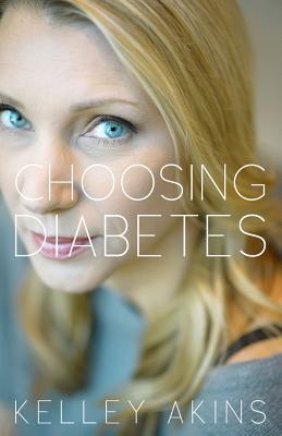 Cover for Choosing Diabetes
