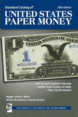 Standard Catalog of United States Paper Money