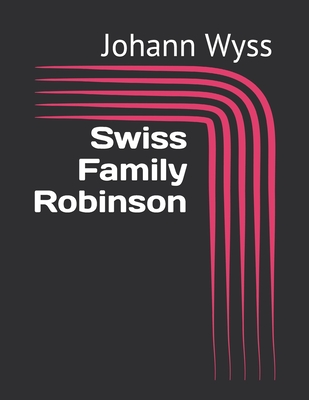 Swiss Family Robinson