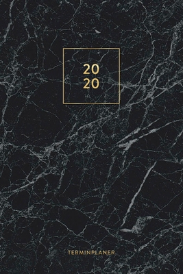 Terminplaner 2020: Kalender, Monatsplaner und Wochenplaner für das Jahr 2020 im modernen Marmor Design - ca. DIN A5 (6x9''), 150 Seiten, Cover Image