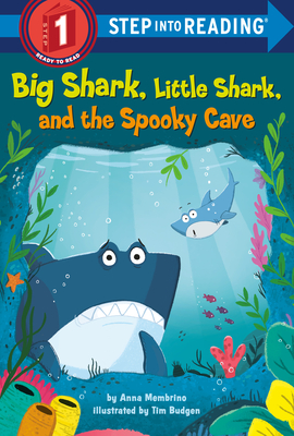 Big Shark, Little Shark, and the Spooky Cave (Step into Reading) Cover Image