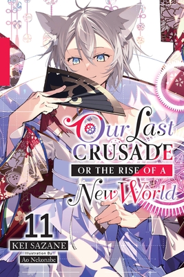 Our Last Crusade or the Rise of a New World Manga