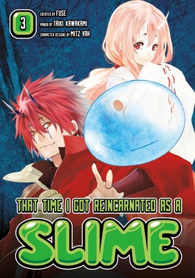 That Time I Got Reincarnated as a Slime 3 By Fuse, Taiki Kawakami (Illustrator), Mitz Vah (Designed by) Cover Image