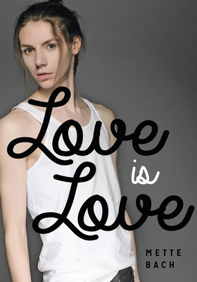Love Is Love (Lorimer Real Love) Cover Image