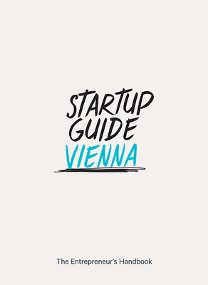 Startup Guide Vienna By Startup Guide (Editor) Cover Image